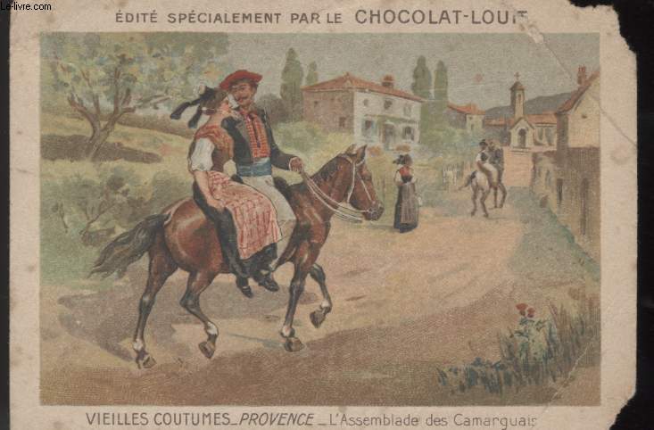 CHROMOLITHOGRAPHIE - VIEILLES COUTUMES - PROVINCE - L'ASSEMBLADE DES CAMARGUAIS