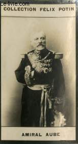 PHOTO ANCIENNE AMIRAL AUBE ARMEE ET MARINE DE FRANCE