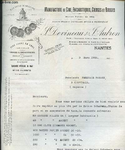 1 LETTRE ANCIENNE ILLUSTREE DE LA MANUFACTURE EN CIRE ENCAUSTIQUES CIERGES ET BOUGIES J.DEVINEAU ET J.AUBRON MAGASIN ET BUREAU 6 PLACE DE SAINTE CROIX NANTES ET ATELIERS 28 AVENUE DE L'EPERONNIERE NANTES