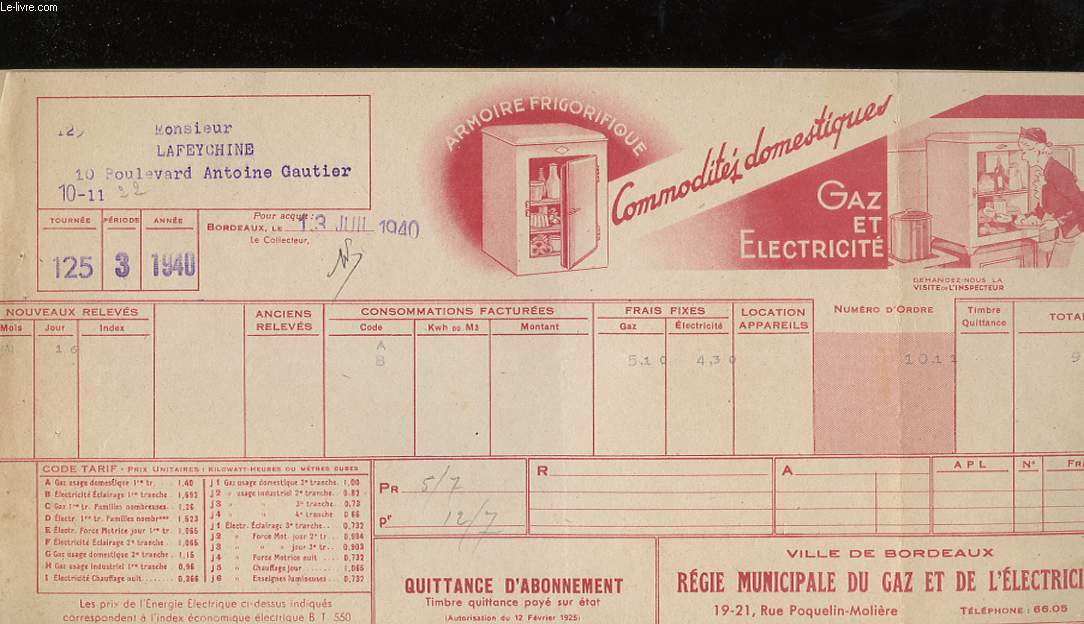 1 QUITTANCE D'ABONNEMENT - VILLE DE BORDEAUX, REGIE MUNICIPALE DU GAZ ET DE L'ELECTRICITE - ARMOIRE FRIGORIFIQUE - COMMODITES DOMESTIQUES