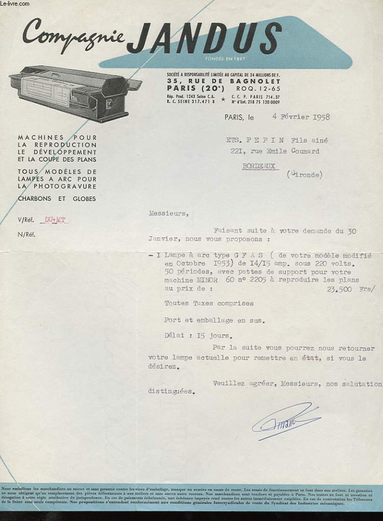 1 LETTRE ANCIENNE : COMPAGNIE JANDUS, MACHINES POUR LA REPDORUCTION, LE DEVELOPPEMENT ET LA CUPE DES PLANS, TOUS MODELES DE LAMPES A ARC POUR LA PHOTOGRAVURE, CHARBONS ET GLOBES