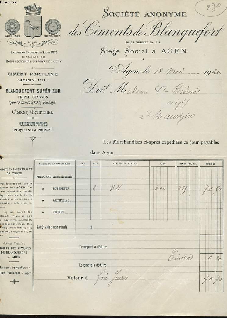 1 FACTURE ANCIENNE - SOCIETE ANONYME DES CIMENTS DE BLANQUEFORT, CIMENT PORTLAND, CIMENT ARTIFICIEL, A AGEN - EXPOSITION NATIONALE DE TOURS 1892 DIPLOME DE HORS CONCOURS MEMBRE DU JURY