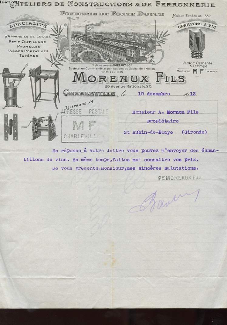 1 LETTRE ANCIENNE ATELIERS DE CONSTRUCTION ET DE FERRONNERIE - FONDERIE DE FONTE DOUCE - MOREAUX FILS