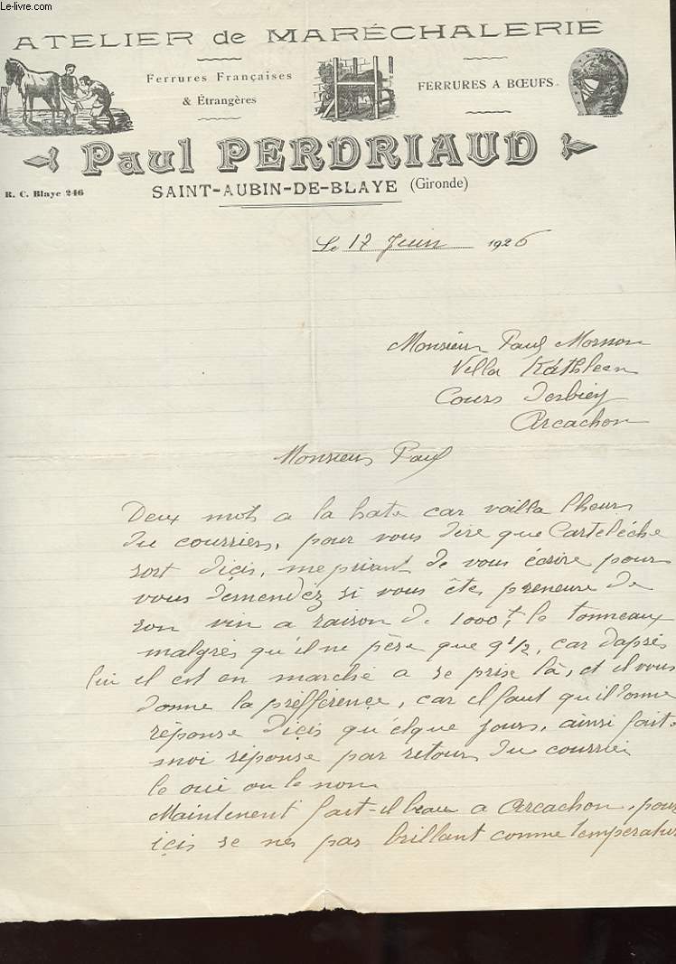 1 LETTRE ANCIENNE ATELIER DE MARECHALERIE - PAUL PERDRIAUD A SAINT AUBIN DE BLAYE