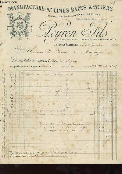 1 FACTURE ANCIENNE - MANUFACTURE DE LIMES RAPES & ACIERS - PEYRON FILS - SPECIALITES DE LIMES AFFUTEES AU JET DE SABLE