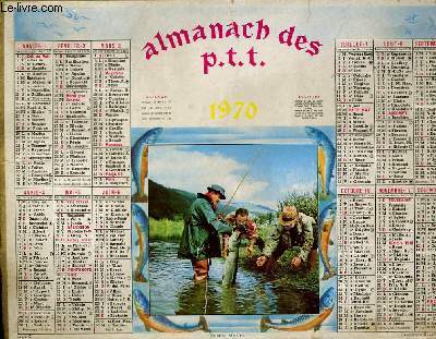 CALENDRIER - ALMANACH DES P.T.T. - UN BEAU SUCCES