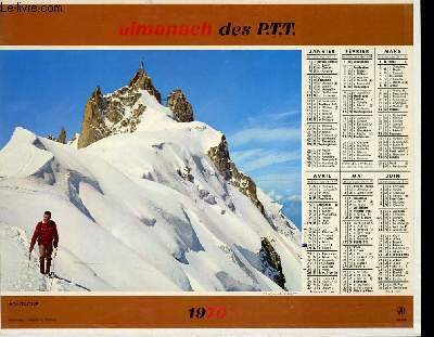 CALENDRIER - ALMANACH DES P.T.T. - MONTAGNE