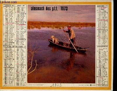 CALENDRIER - ALMANACH DES P.T.T. - CHASSE EN CAMARGUE / COUCOURS DE PECHE