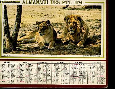 CALENDRIER - ALMANACH DES P.T.T. - ZEBRES DE GRANT ET COBES DEFASSA - LION ET LIONNE