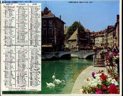 CALENDRIER - ALMANACH DES P.T.T. - ANNECY - LES DEUX ALPES