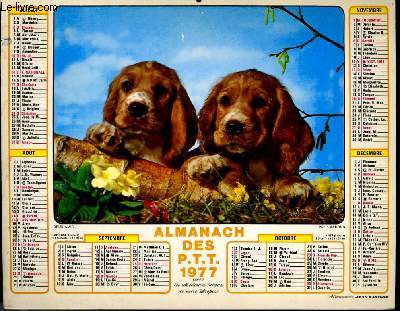 CALENDRIER - ALMANACH DES P.T.T. - DEUX AMIS - DEUX INSEPARABLES