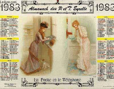 CALENDRIER - ALMANACH DES P.T.T. - LA POSTE ET LE TELEPHONE