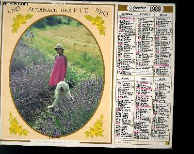 CALENDRIER - ALMANACH DES P.T.T. - TENDRESSE - LAVANDE