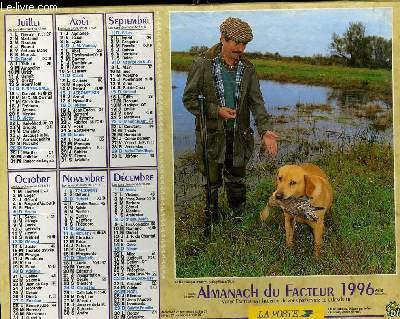 CALENDRIER - ALMANACH DU FACTEUR - PECHE A FERSNAY SUR SARTHE - CHASSE DU CANARD
