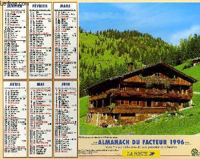 CALENDRIER - ALMANACH DU FACTEUR - CANTON DE BERNE - SUISSE - FERME DANS UNE VALLEE ALPINE