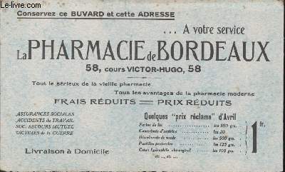 BUVARD - LA PHARMACIE DE BORDEAUX