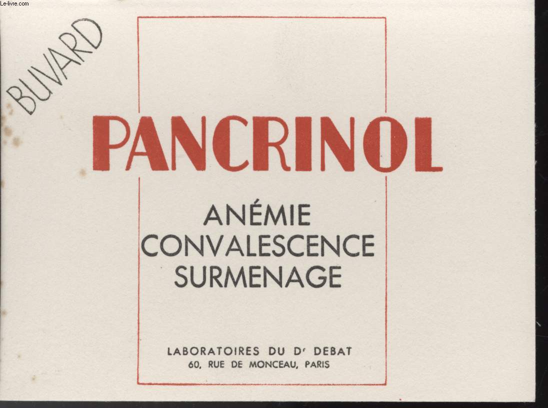 BUVARD - PANCRINOL - ANEMI - CONVALESCENCE - SURMENAGE