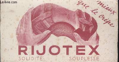 BUVARD - IEUX QUE LE CREPE RIJOTEX SOLIDITE SOUPLESSE