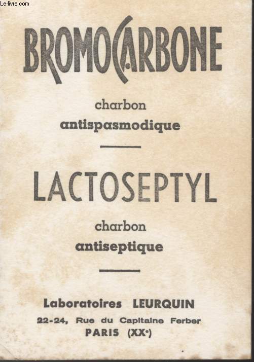 BUVARD - BROMOCARBONE - CHARBON ANTISPASMODIQUE