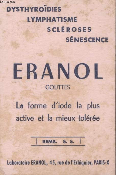 BUVARD - ERANOL - LA FORME D'IODE LA PLUS ACTIVE ET LA MIEUX TOLEREE