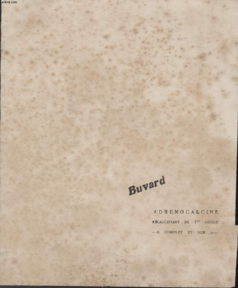 BUVARD - RECALCIFIANT DE 1 ORDRE