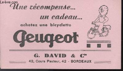 BUVARD - UNE RECOMPENSE... UN CADEAU... ACHETEZ UNE BICYCLETTE - G. DAVID ET CIE