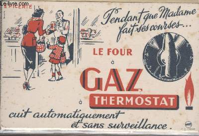 BUVARD - LE FOUR A GAZ THERMOSTAT