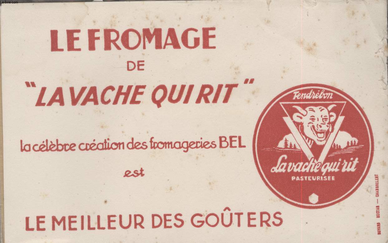 BUVARD - LE FROMAGE DE 