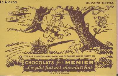 BUVARD - LES PLUS FINS DES CHOCOLATS FINS - LES VOLEEURS D'ANE