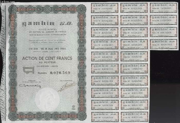 1 ACTION DE CENT FRANCS AU PORTEUR - GAMBIN S. A.