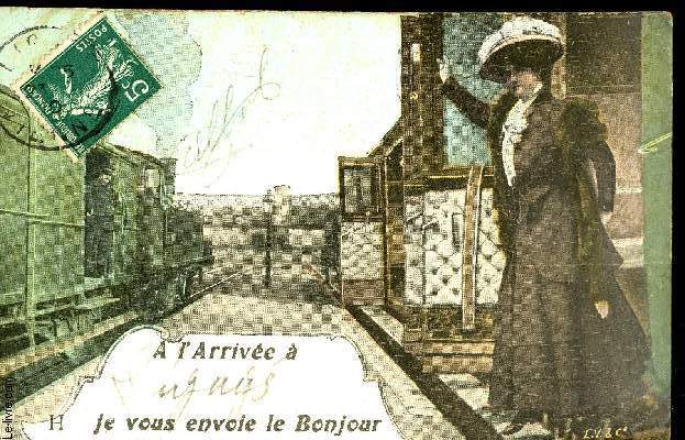 CARTE POSTALE - ARRIVEE