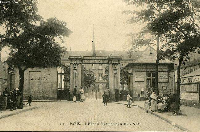 CARTE POSTALE - 511 - PARIS - L'HOPITAL ST ANTOINE