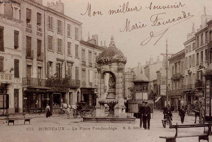 CARTE POSTALE - 153 - BORDEAUX - LA PLACE FONDAUDEGE