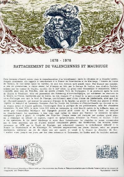 DOCUMENT PHILATELIQUE OFFICIEL N37-78 - 1678-1978 RATTACHEMENT DE VALENCIENNES ET MAUBEUGE (N2016 YVERT ET TELLIER)