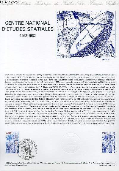 DOCUMENT PHILATELIQUE OFFICIEL N19-82 - CENTRE NATIONAL D'ETUDES SPATIALES 1962-1982 C.N.E.S. (N2213 YVERT ET TELLIER)