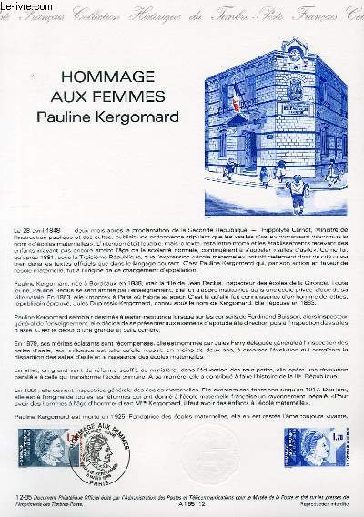 DOCUMENT PHILATELIQUE OFFICIEL N12-85 - HOMMAGE AUX FEMMES - PAULINE KERGOMARD (N2361 YVERT ET TELLIER)