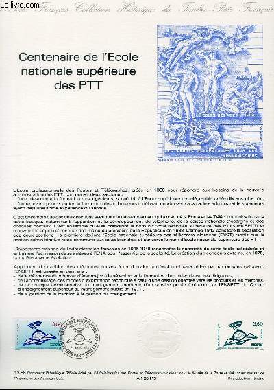 DOCUMENT PHILATELIQUE OFFICIEL N13-88 - CENTENAIRE DE L'ECOLE NATIONALE SUPERIEURE DES PTT (N2527 YVERT ET TELLIER)