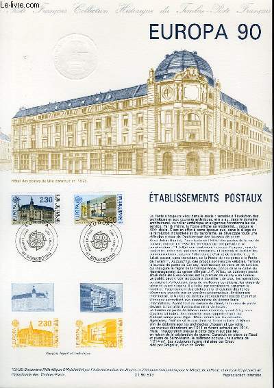 DOCUMENT PHILATELIQUE OFFICIEL N13-90 - EUROPA 90 - ETABLISSEMENT POSTAUX (N2642-43 YVERT ET TELLIER)