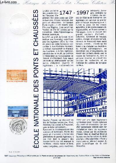 DOCUMENT PHILATELIQUE OFFICIEL - ECOLE NATIONALE DES PONTS ET CHAUSSEES 1747-1997 (N3047 YVERT ET TELLIER)