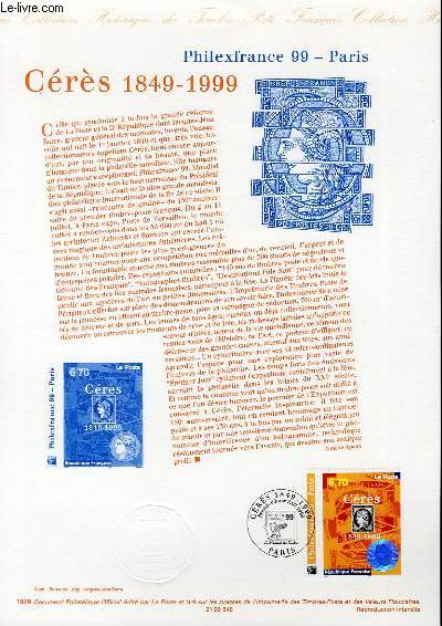 DOCUMENT PHILATELIQUE OFFICIEL - PHILEXFRANCE - CERES 1849-1999 (N3258 YVERT ET TELLIER)