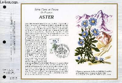 FEUILLET ARTISTIQUE PHILATELIQUE - CEF - N 681 - SERIE FLORE ET FAUNE DE FRANCE : ASTER