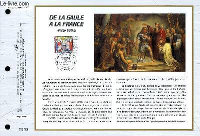 FEUILLET ARTISTIQUE PHILATELIQUE - CEF - N 1283 - DE LA GAULE A LA FRANCE 496-1996