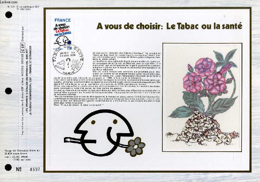 FEUILLET ARTISTIQUE PHILATELIQUE SUR SOIE - CEF - A VOUS DE CHOISIS : LE TABAC OU LA SANTE - N 531S - N352 SOIE
