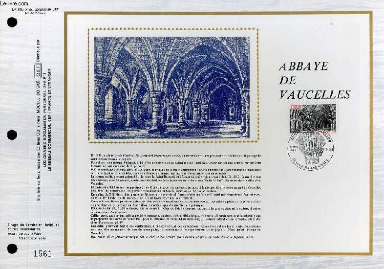 FEUILLET ARTISTIQUE PHILATELIQUE SUR SOIE - CEF - ABBAYE DE VAUCELLES - N 597S - N417 SOIE