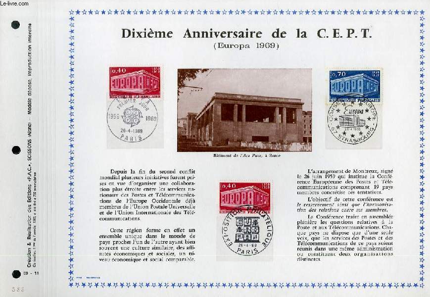 FEUILLET ARTISTIQUE PHILATELIQUE - PAC - 69 - 11 - DIXIEME ANNIVERSAIRE DE LA C. E. P. T. ( EUROPA 1969)