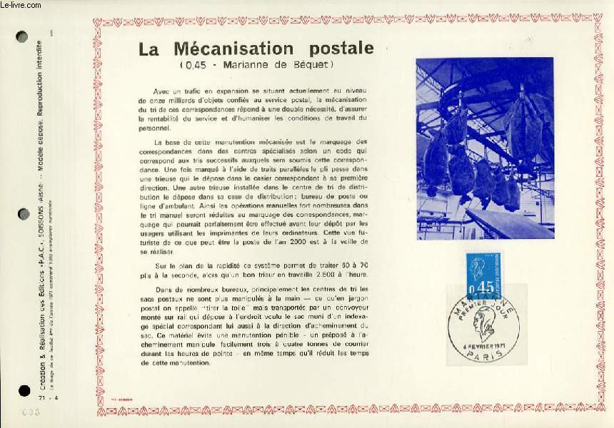 FEUILLET ARTISTIQUE PHILATELIQUE - PAC - 71 - 04 - LA MECANISATION POSTALE ( MARIANE DE BEQUET)