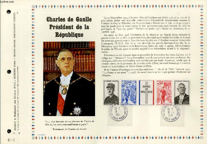 FEUILLET ARTISTIQUE PHILATELIQUE - PAC - 71 - 37 - CHARLES DE GAULLE PRESIDENT DE LA REPUBLIQUE