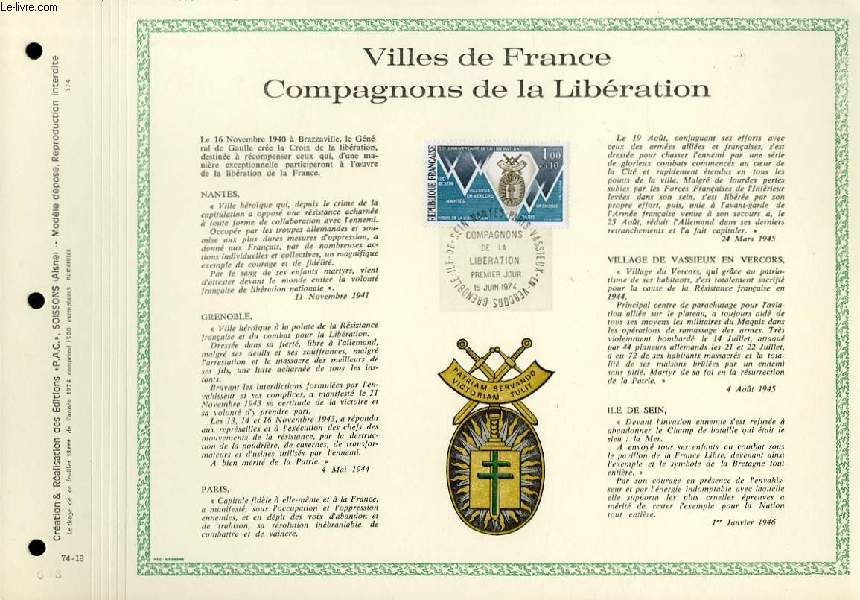 FEUILLET ARTISTIQUE PHILATELIQUE - PAC - 74 - 18 - VILLES DE FRANCE COMPAGNONS DE LA LIBERATION