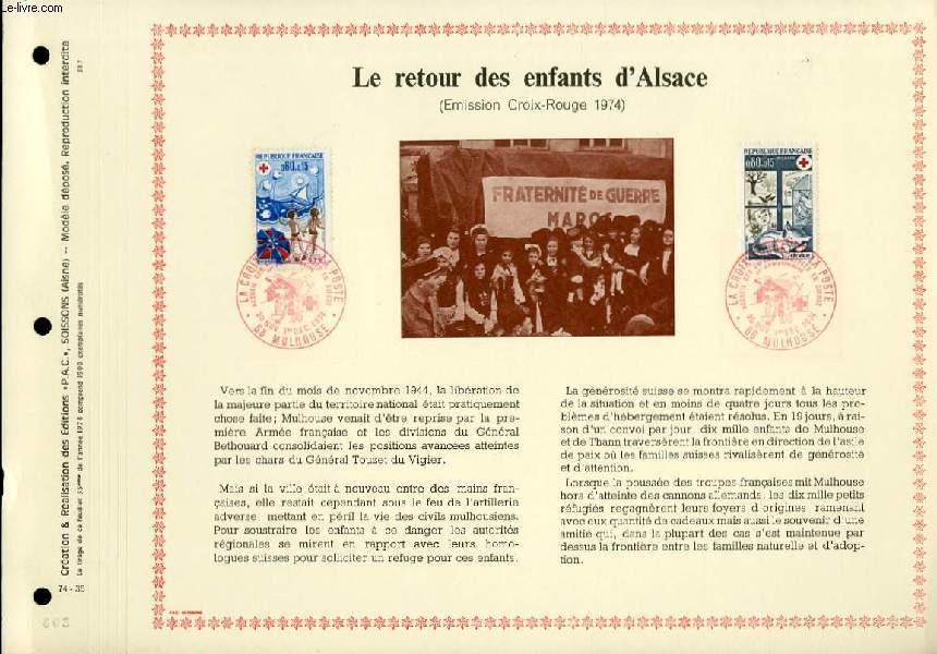 FEUILLET ARTISTIQUE PHILATELIQUE - PAC - 74 - 35 - LE RETOUR DES ENFANTS D'ALSACE - EMISSION CROIX-ROUGE 1974