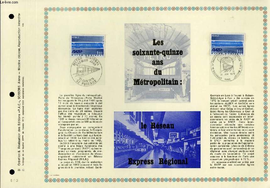 FEUILLET ARTISTIQUE PHILATELIQUE - PAC - 75 - 19 - LES SOIXANTE-QUINZE ANS DU METROPOLITAIN